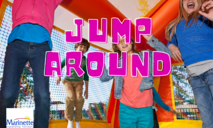 Marinette Recreation wants YOU and your FAMILY to have a Jumping Good Time!