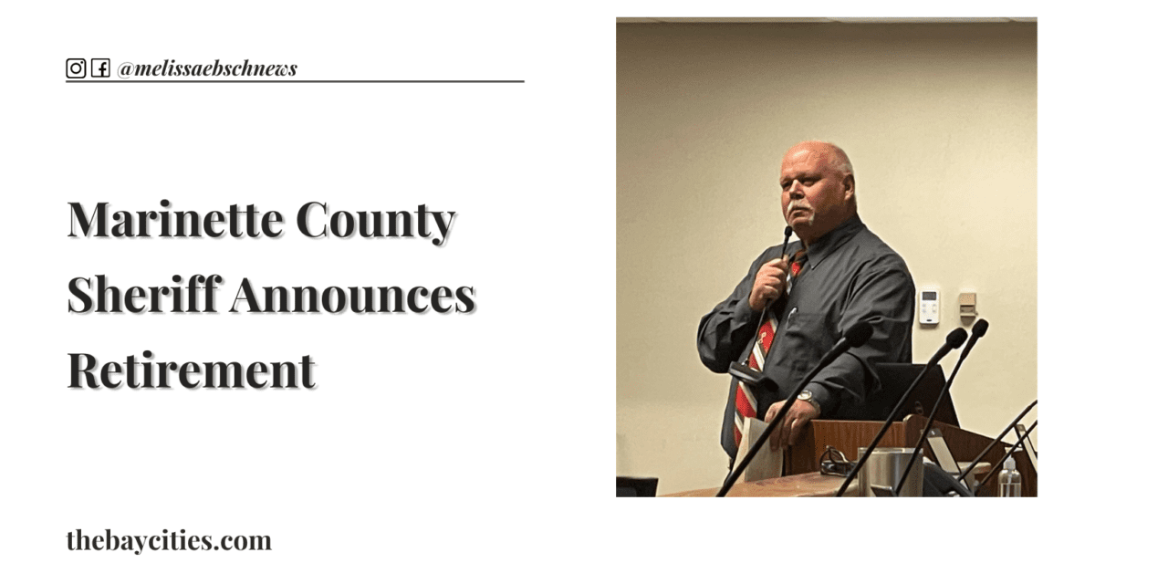 Marinette County Sheriff Retiring