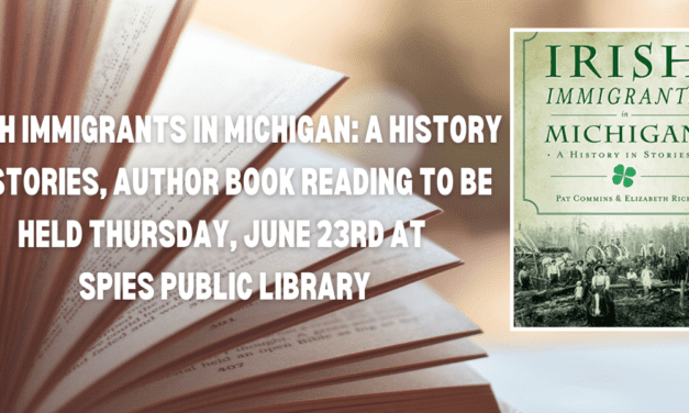 Irish Immigrants in Michigan: A History in Stories, Author book reading to be held Thursday at Spies Public Library