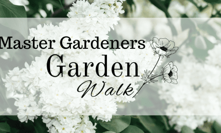 The Master Gardeners Garden Walk is back and better than ever