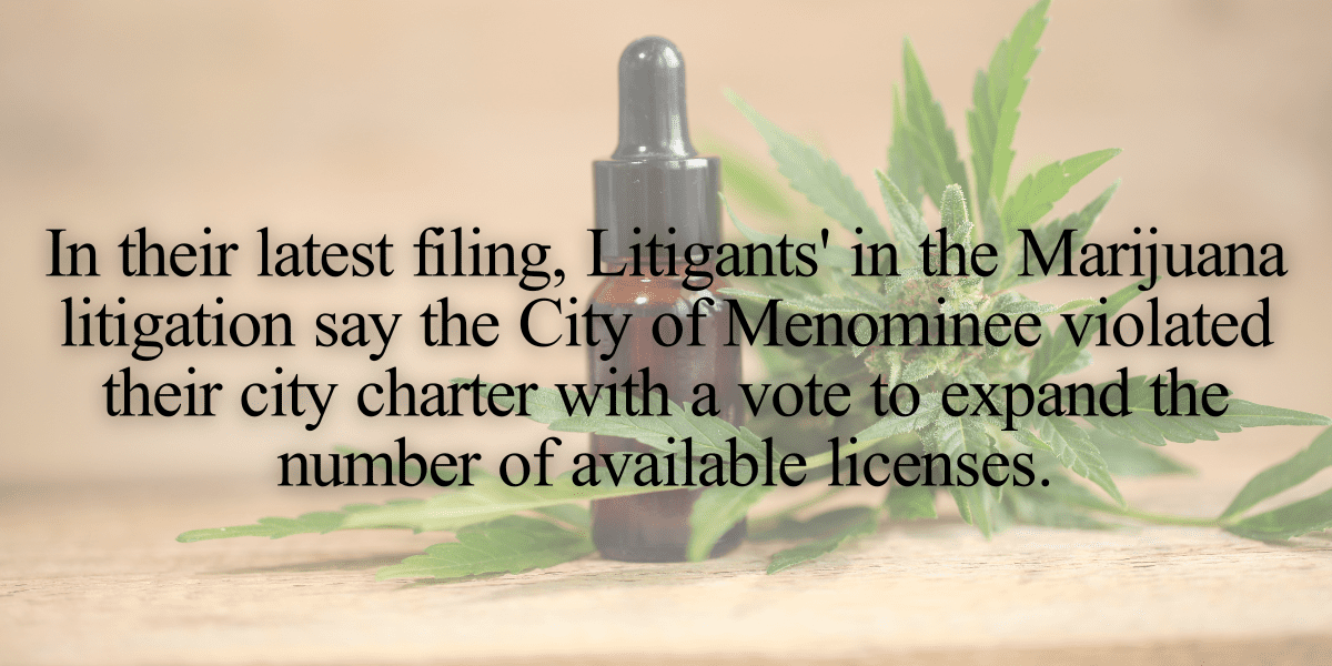 Litigants’ file restraining order against the City of Menominee siting violation of city charter ordinance