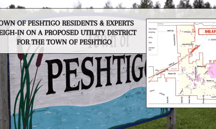 Town of Peshtigo Residents and Experts weigh-in on a proposed Utility District for the Town of Peshtigo