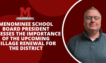 Menominee School Board President stresses the importance of the upcoming millage renewal for the district