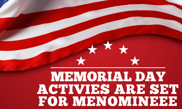 Memorial Day Activities are set for Menominee