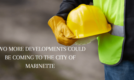 Two more Developments could be coming to the City of Marinette