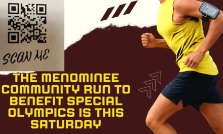 The Menominee Community Run to benefit Special Olympics is this Weekend
