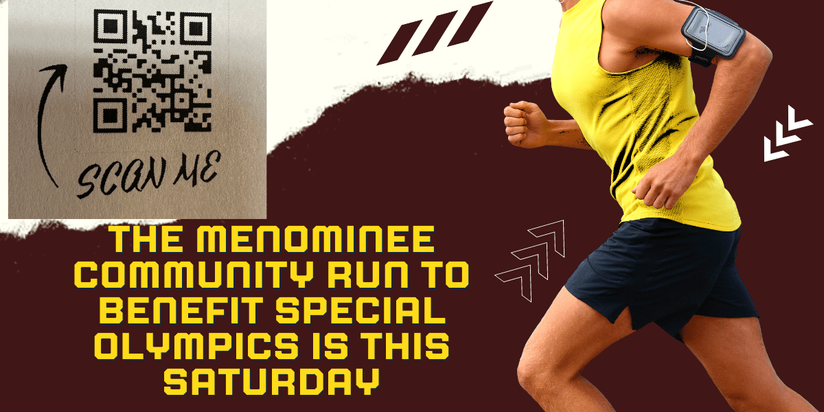 The Menominee Community Run to benefit Special Olympics is this Weekend