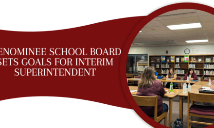Menominee School Board sets goals for Interim Superintendent
