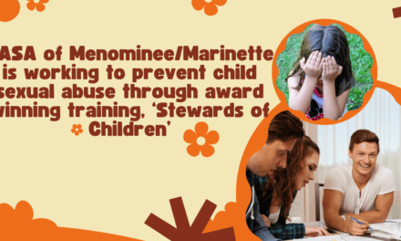 CASA of Menominee/Marinette is working to prevent child sexual abuse through award-winning training, “Stewards of Children”