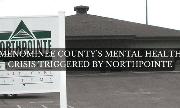 Menominee County’s Mental Health Crisis Triggered by Northpointe